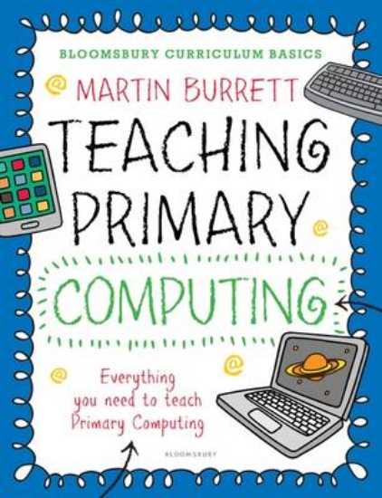 Picture of Bloomsbury Curriculum Basics: Teaching Primary Com