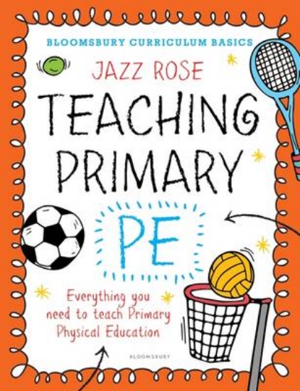 Picture of Bloomsbury Curriculum Basics: Teaching Primary PE