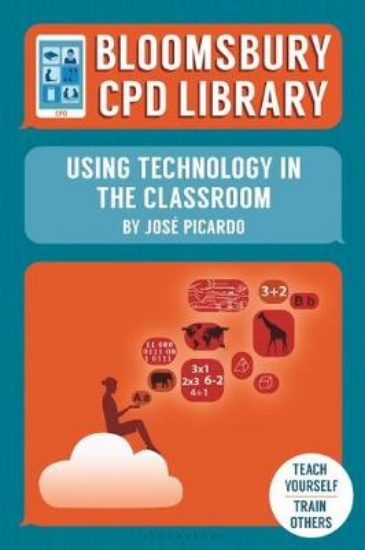 Picture of Bloomsbury CPD Library: Using Technology in the Cl