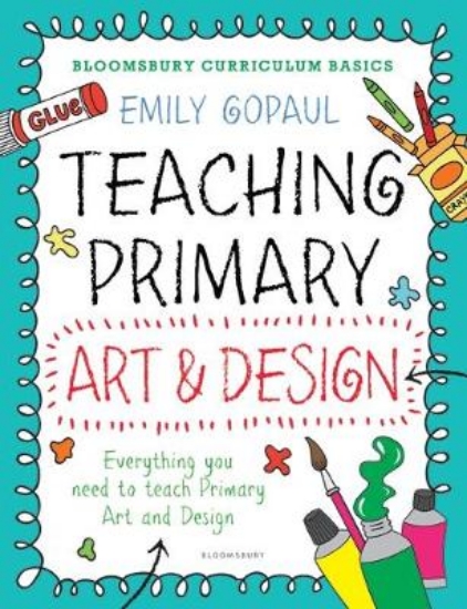 Picture of Bloomsbury Curriculum Basics: Teaching Primary Art