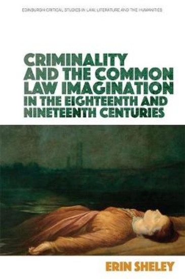 Picture of Criminality and the English Common Law Imagination