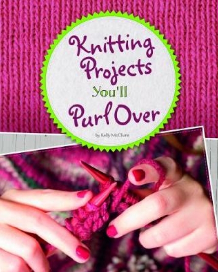 Picture of Knitting Projects You'll Purl Over