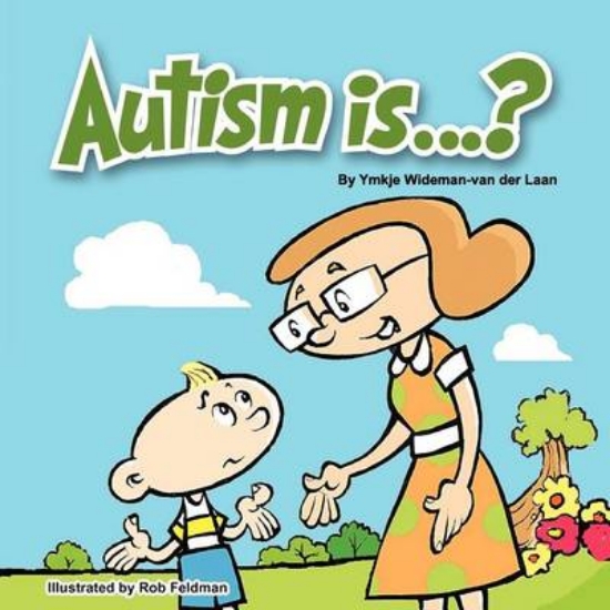 Picture of Autism Is...?