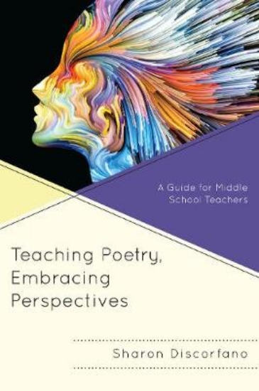 Picture of Teaching Poetry, Embracing Perspectives