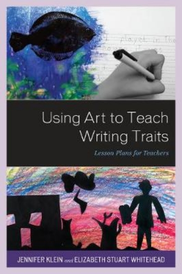 Picture of Using Art to Teach Writing Traits