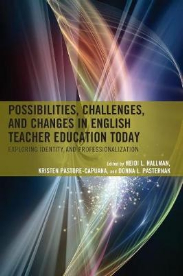 Picture of Possibilities, Challenges, and Changes in English