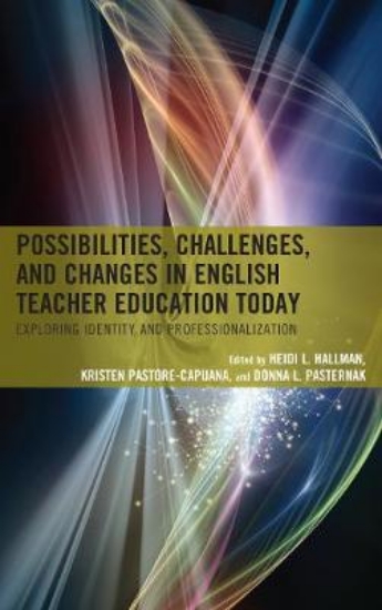 Picture of Possibilities, Challenges, and Changes in English