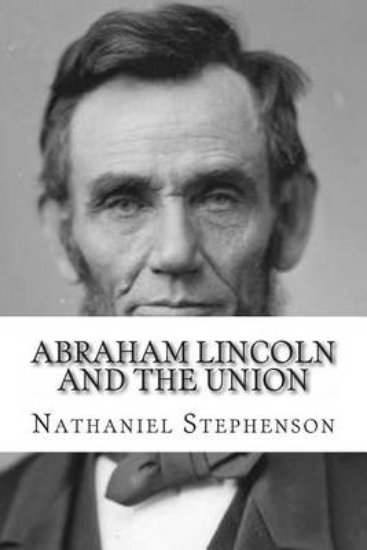 Picture of Abraham Lincoln and the Union