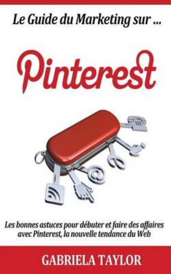 Picture of Le Guide Du Marketing Sur Pinterest