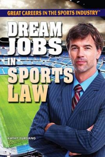 Picture of Dream Jobs in Sports Law