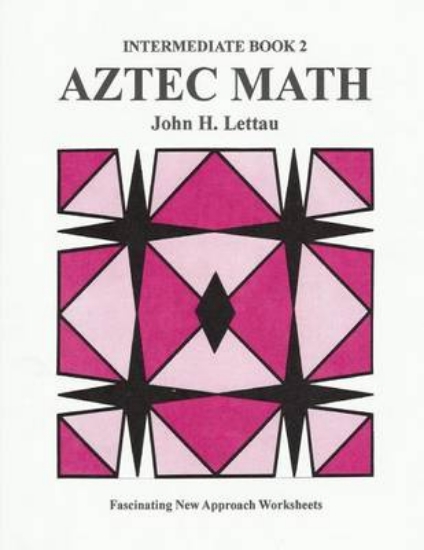 Picture of Aztec Math Intermediate Book 2