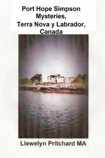 Picture of Port Hope Simpson Mysteries Newfoundland & Labrado