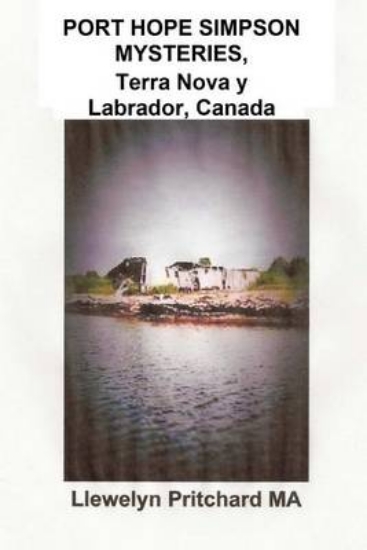 Picture of Port Hope Simpson Mysteries, Newfoundland & Labrad