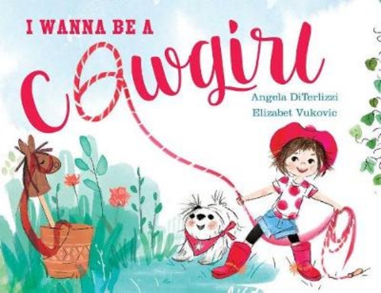 Picture of I Wanna Be a Cowgirl