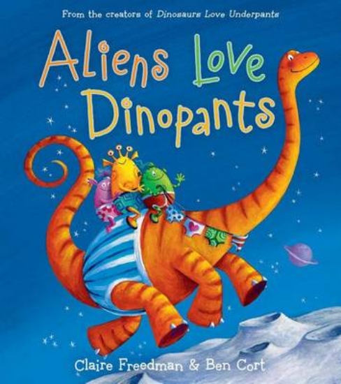 Picture of Aliens Love Dinopants