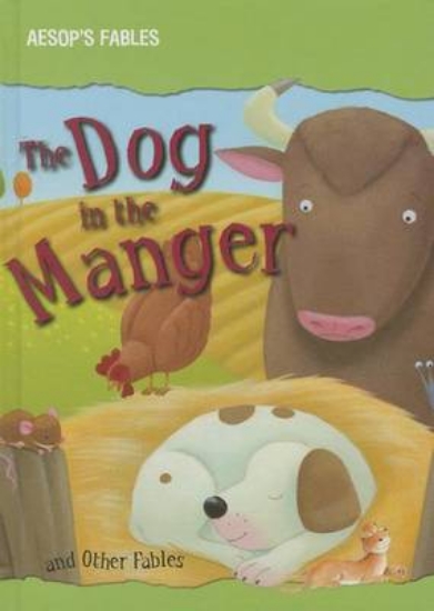 Picture of The Dog in the Manger and Other Fables