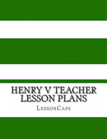 Picture of Henry V Teacher Lesson Plans