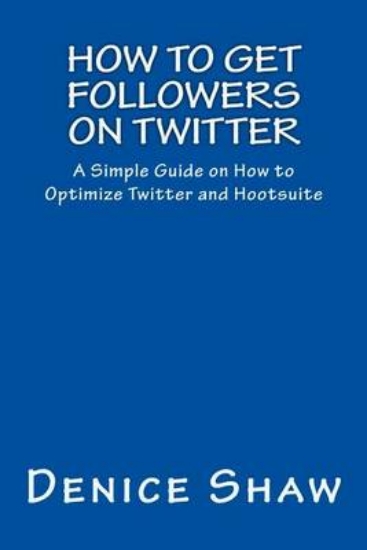 Picture of How to Get Followers on Twitter