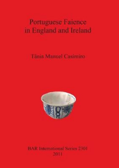 Picture of Portuguese Faience in England and Ireland