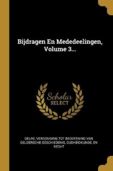 Picture of Bijdragen En Mededeelingen, Volume 3...