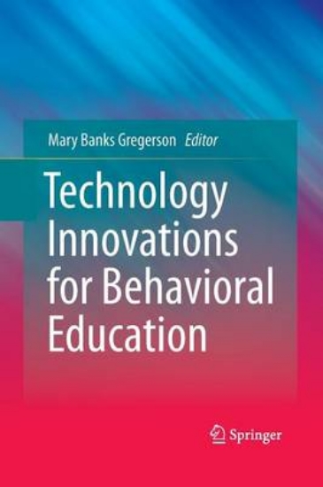 Picture of Technology Innovations for Behavioral Education