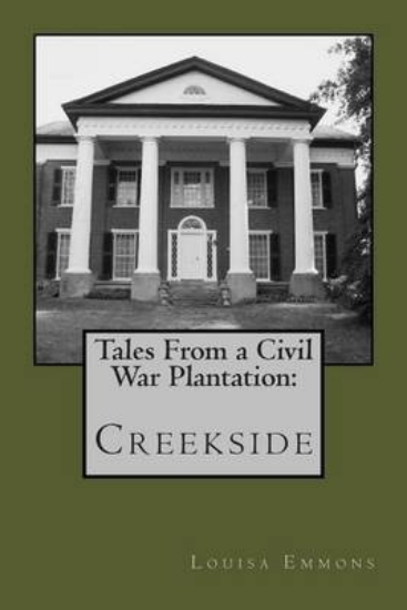 Picture of Tales from a Civil War Plantation