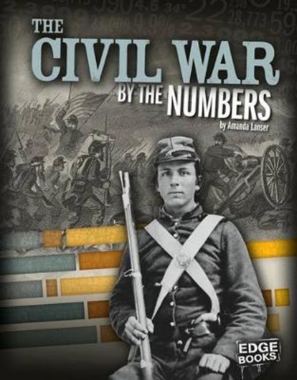 Picture of The Civil War by the Numbers