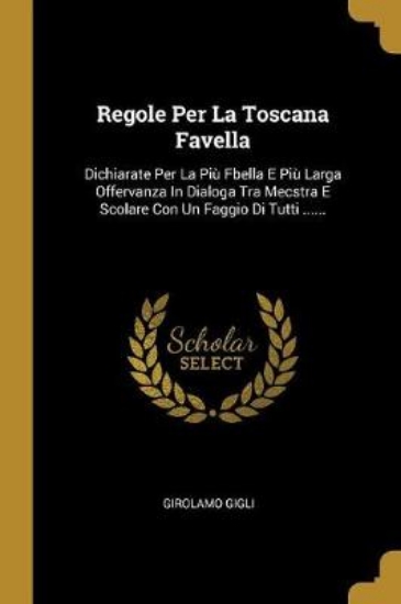 Picture of Regole Per La Toscana Favella