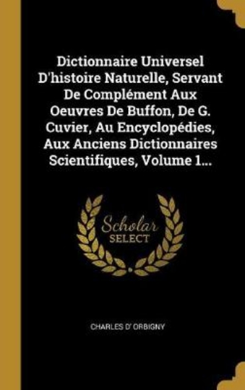 Picture of Dictionnaire Universel D'histoire Naturelle, Serva