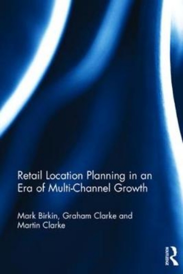 Picture of Retail Location Planning in an Era of Multi-Channe