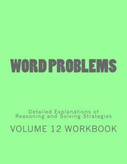 Picture of Word Problems-Detailed Explanations of Reasoning a