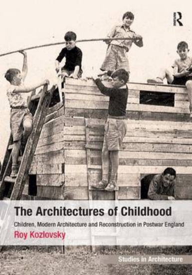 Picture of The Architectures of Childhood