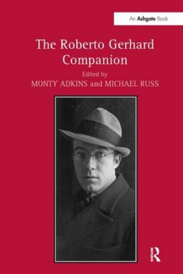 Picture of The Roberto Gerhard Companion