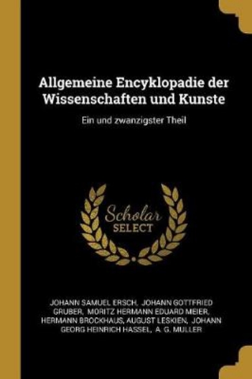 Picture of Allgemeine Encyklopadie der Wissenschaften und Kun