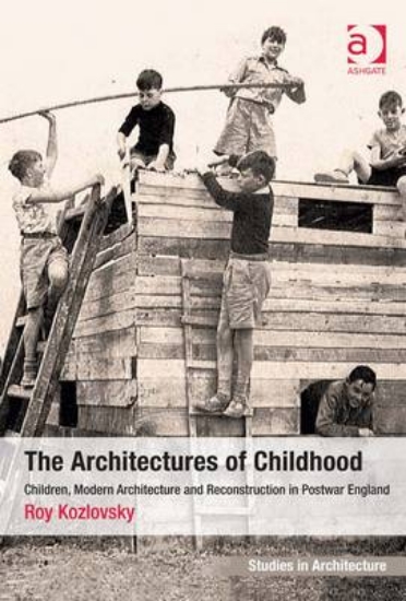 Picture of The Architectures of Childhood