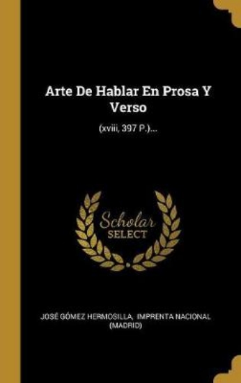 Picture of Arte De Hablar En Prosa Y Verso