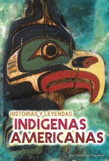 Picture of Historias Y Leyendas Indigenas Americanas