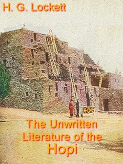 Picture of The Unwritten Literature of the Hopi