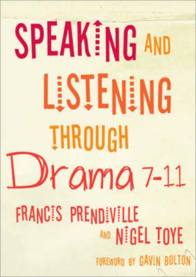 Picture of Speaking and Listening through Drama 7-11