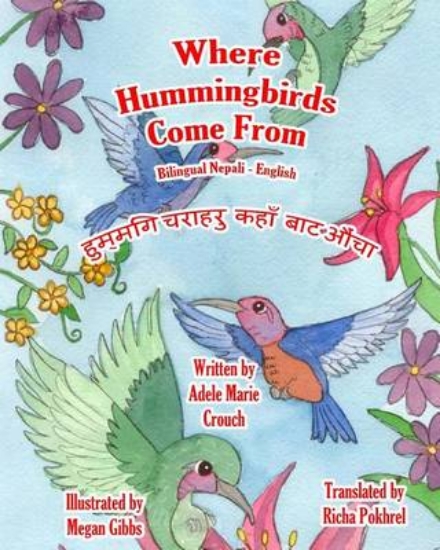 Picture of Where Hummingbirds Come From Bilingual Nepali Engl