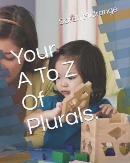 Picture of Your A To Z Of Plurals