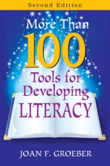 Picture of More Than 100 Tools for Developing Literacy