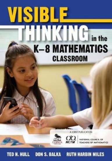 Picture of Visible Thinking in the K-8 Mathematics Classroom