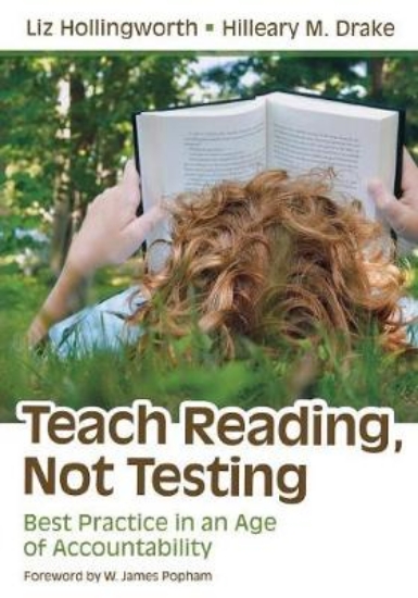 Picture of Teach Reading, Not Testing