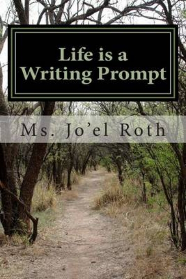 Picture of Life is a Writing Prompt