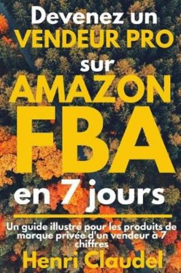 Picture of Devenez un VENDEUR PRO sur AMAZON FBA en 7 jours