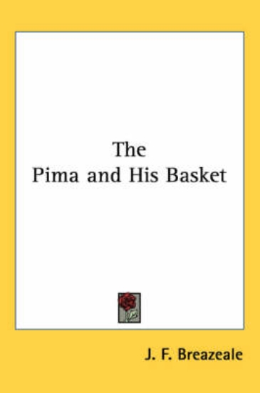 Picture of The Pima and His Basket