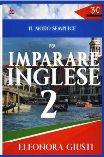 Picture of Il Modo Semplice per Imparare Inglese 2.