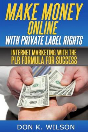 Picture of Make Money Online with Private Label Rights