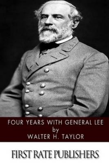 Picture of Four Years with General Lee